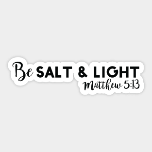 Christian Quote Matthew 5:13 Sticker